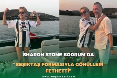 SHARON STONE BODRUM’DA