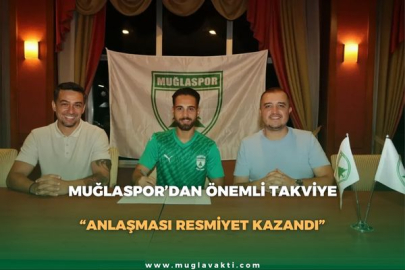 MUĞLASPOR’DAN ÖNEMLİ TAKVİYE