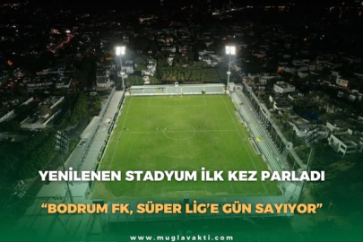 YENİLENEN STADYUM İLK KEZ PARLADI