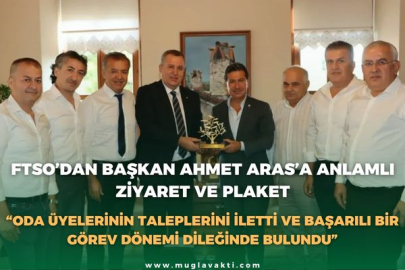 FTSO’DAN BAŞKAN AHMET ARAS’A ANLAMLI ZİYARET VE PLAKET