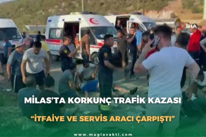 MİLAS’TA KORKUNÇ TRAFİK KAZASI