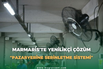 MARMARİS’TE YENİLİKÇİ ÇÖZÜM