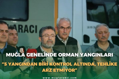 MUĞLA GENELİNDE ORMAN YANGINLARI