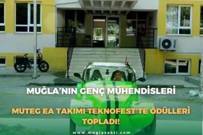 MUĞLA’NIN GENÇ MÜHENDİSLERİ