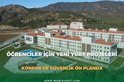 ÖĞRENCİLER İÇİN YENİ YURT PROJELERİ