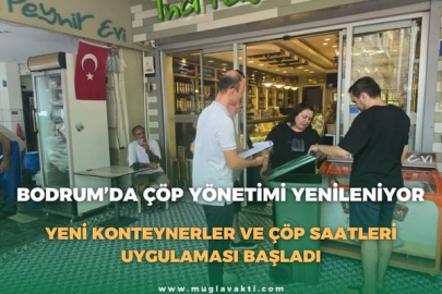 BODRUM’DA ÇÖP YÖNETİMİ YENİLENİYOR: YENİ KONTEYNERLER VE ÇÖP SAATLERİ UYGULAMASI BAŞLADI