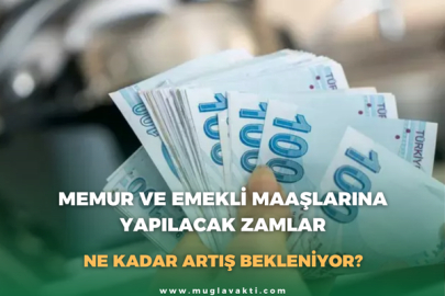 Memur Ve Emekli Maaşlarına Yapılacak Zamlar: Ne Kadar Artış Bekleniyor?