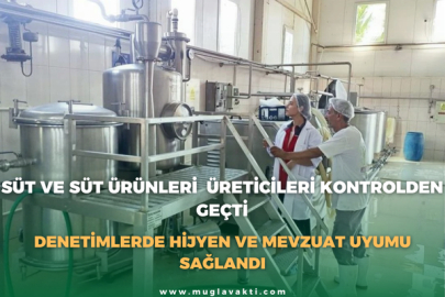 Süt Ve Süt Ürünleri Üreticileri Kontrolden Geçti: Denetimlerde Hijyen Ve Mevzuat Uyumu Sağlandı