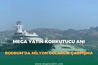 Mega Yatın Korkutucu Anı:  Bodrum’da Milyon Dolarlık Çarpışma